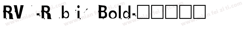 RVN-Rubrik Bold字体转换